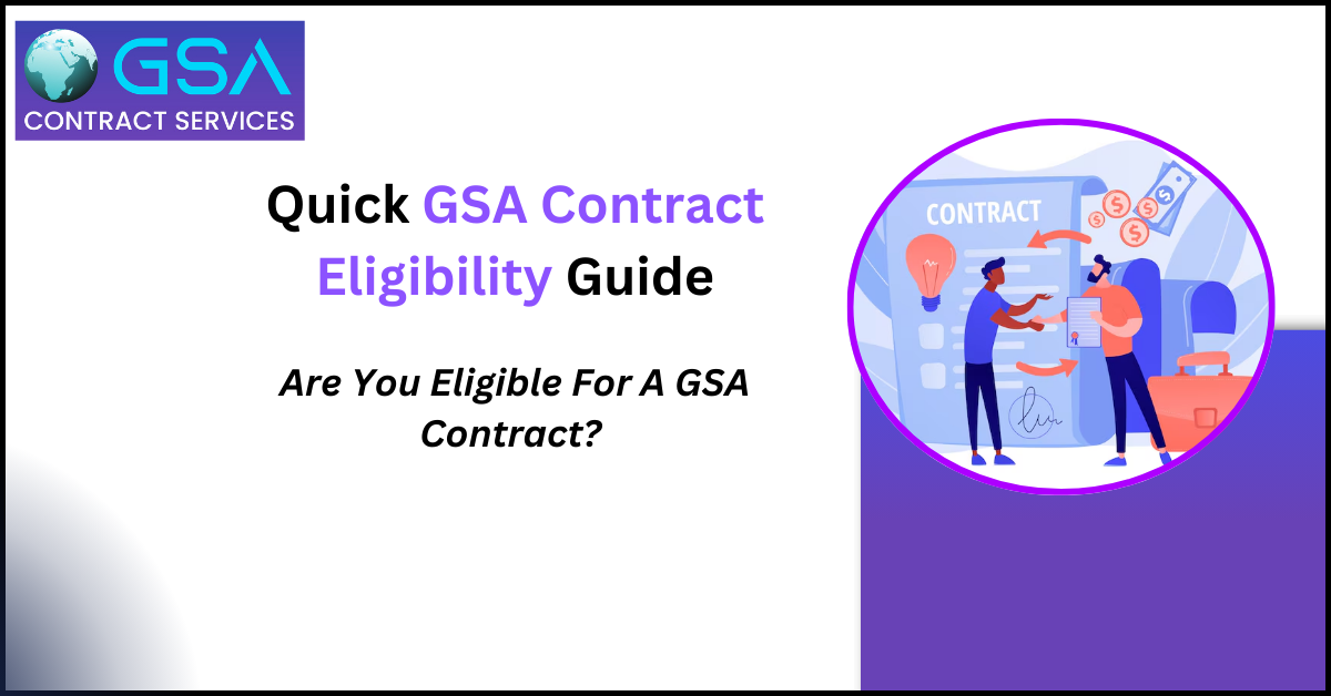 GSA Eligibility Requirements